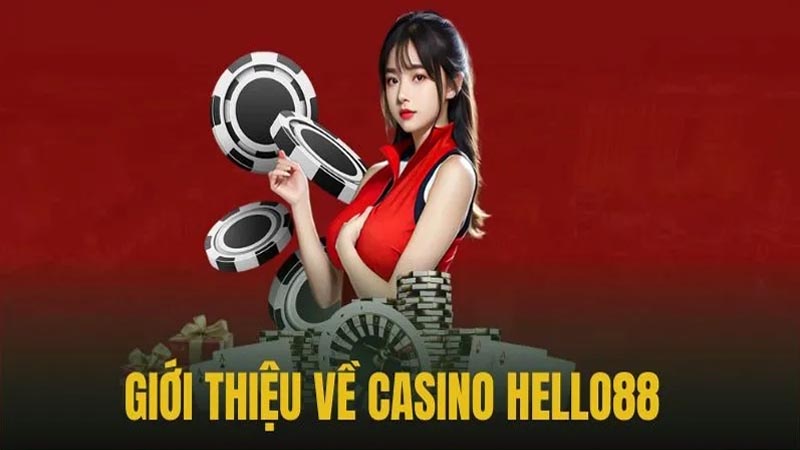 Tìm hiểu khái quát về sòng bạc trực tuyến helo88